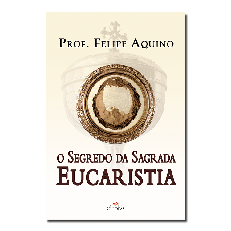 o_segredo_da_sagrada_eucaristia