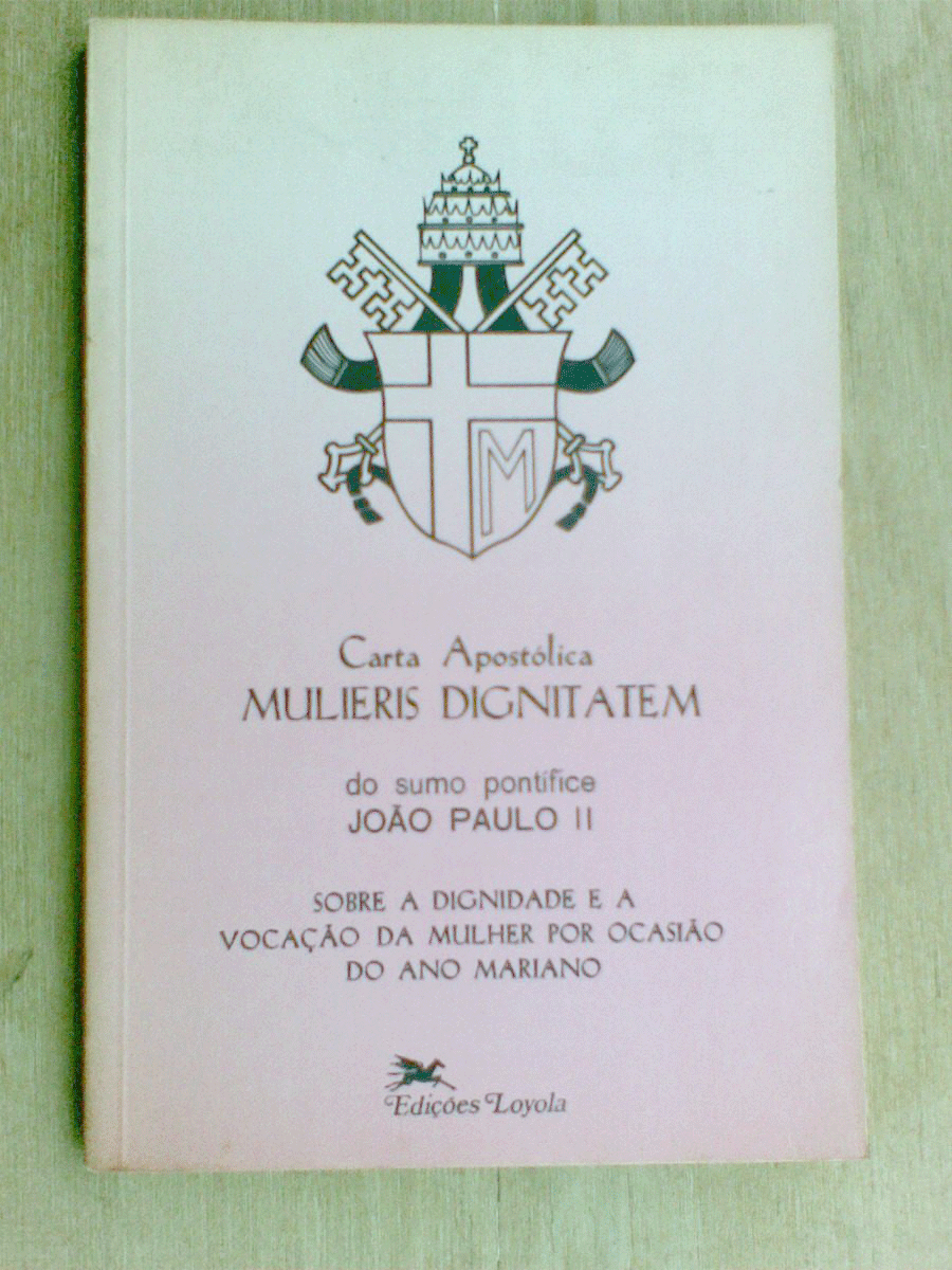 livro-carta-apostolica-mulieris-dignitatem-do-sumo-pontifice_MLB-F-202373294_1904