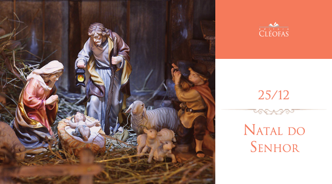 Qual o santo do dia 25 de dezembro? | Cléofas